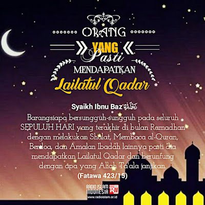 Tuntunan dalam Meraih Lailatul Qodar Tuntunan dalam Meraih Lailatul Qodar