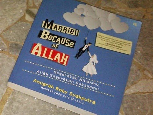 Married Because of Allah (foto luckty.wordpress.com) Married Because of Allah (foto luckty.wordpress.com)