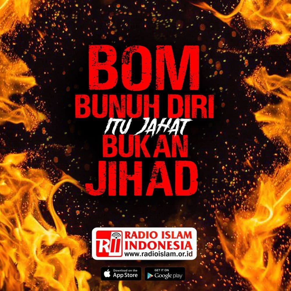 Bom Bunuh Diri Itu Jahat, Bukan Jihad Bom Bunuh Diri Itu Jahat, Bukan Jihad