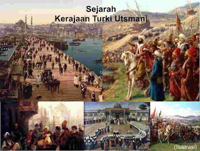 sejarah Turki Usmani: sebuah ilustrasi